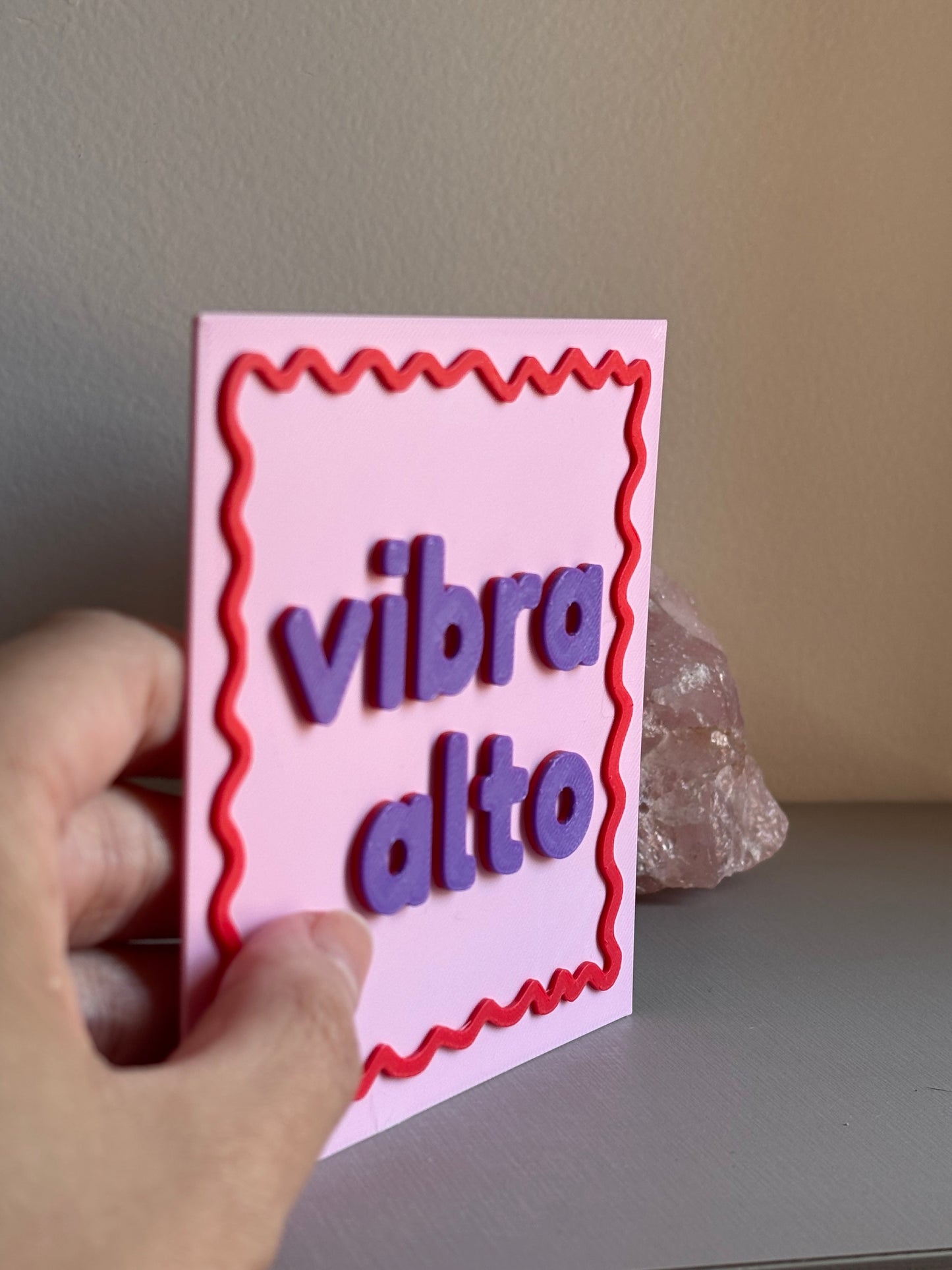Plaquinha Vibra Alto